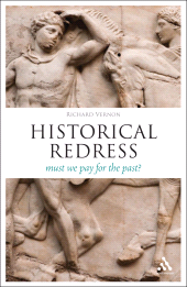 eBook, Historical Redress : Must We Pay for the Past?, Continuum