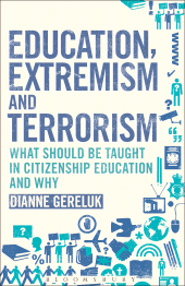 E-book, Education, Extremism and Terrorism : What Should be Taught in Citizenship Education and Why, Continuum