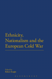 E-book, Ethnicity, Nationalism and the European Cold War, Continuum