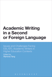 E-book, Academic Writing in a Second or Foreign Language : Issues and Challenges Facing ESL/EFL Academic Writers in Higher Education Contexts, Continuum