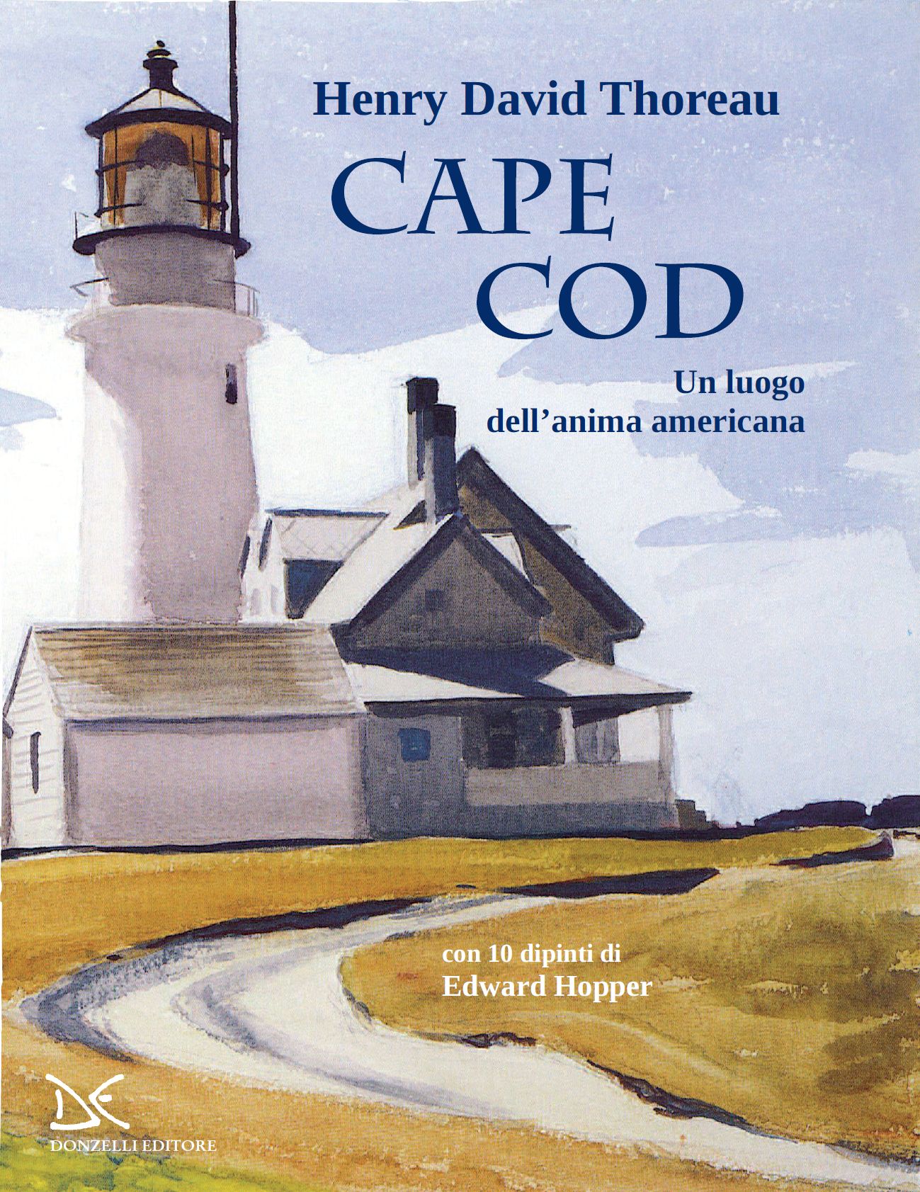E-book, Cape Cod : un luogo dell'anima americana, Thoreau, Henry David, Donzelli