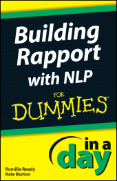 E-book, Building Rapport with NLP In A Day For Dummies, For Dummies