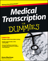 eBook, Medical Transcription For Dummies, For Dummies