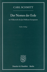 E-book, Der Nomos der Erde : im Völkerrecht des Jus Publicum Europaeum., Schmitt, Carl, Duncker & Humblot