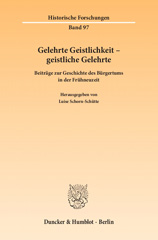 E-book, Gelehrte Geistlichkeit - geistliche Gelehrte. : Beiträge zur Geschichte des Bürgertums in der Frühneuzeit., Duncker & Humblot