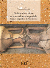 E-book, Guida alle anfore romane di età imperiale : forme, impasti e distribuzione, Bertoldi, Tommaso, Espera