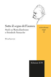 E-book, Sotto il segno dell'aurora : studi su María Zambrano e Friedrich Nietzsche, ETS