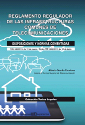 E-book, Reglamento Regulador de las Infraestructuras Comunes de Telecomunicaciones. Disposiciones y normas comentadas, Ediciones Experiencia