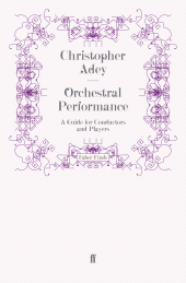 eBook, Orchestral Performance : A Guide for Conductors and Players, Faber & Faber