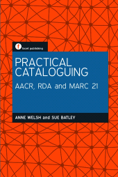 E-book, Practical Cataloguing : AACR, RDA and MARC21, Facet Publishing