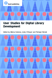 E-book, User Studies for Digital Library Development, Facet Publishing