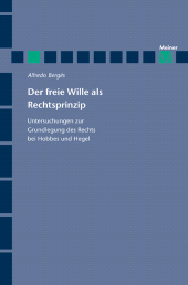 E-book, Der freie Wille als Rechtsprinzip : Untersuchungen zur Grundlegung des Rechts bei Hobbes und Hegel, Felix Meiner Verlag