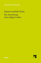 E-book, Die Anweisung zum seligen Leben oder auch die Religionslehre, Felix Meiner Verlag