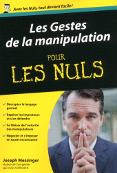 E-book, Les Gestes de la manipulation Poche pour les Nuls, First Éditions