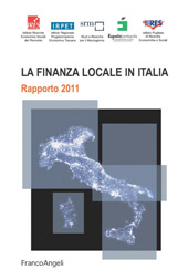 E-book, La finanza locale in Italia : rapporto 2011, Franco Angeli