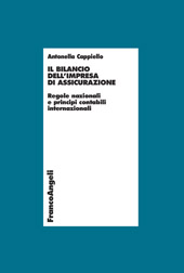 eBook, Il bilancio dell'impresa di assicurazione : regole nazionali e principi contabili internazionali, Cappiello, Antonella, Franco Angeli