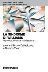 eBook, La sindrome di Williams : clinica, genetica e riabilitazione, Franco Angeli