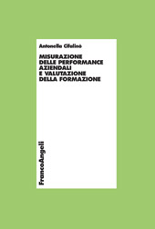 E-book, Misurazione delle performance aziendali e valutazione della formazione, Cifalinò, Antonella, Franco Angeli