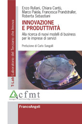 E-book, Innovazione e produttività : alla ricerca di nuovi modelli di business per le imprese di servizi, Franco Angeli