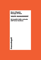 E-book, Waste management : un'analisi delle aziende dell'area lucchese, Franco Angeli