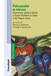 E-book, Psicoanalisi in trincea : esperienze, pratica clinica e nuove frontiere in Italia e nel Regno Unito, Franco Angeli