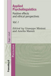 E-book, Applied psycholinguistics : positive effects and ethical perspectives : volume I, Franco Angeli