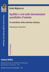 eBook, Squilibri e crisi nelle determinazioni quantitative d'azienda : il contributo della dottrina italiana, Franco Angeli