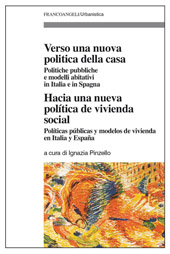 eBook, Verso una nuova politica della casa : politiche pubbliche e modelli abitativi in Italia e in Spagna, Franco Angeli