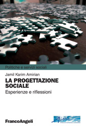 eBook, La progettazione sociale : esperienze e riflessioni, Amirian, Jamil Karim, Franco Angeli