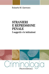 E-book, Stranieri e repressione penale : i soggetti e le istituzioni, Franco Angeli