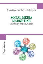 eBook, Social media marketing : consumatori, imprese, relazioni, Franco Angeli