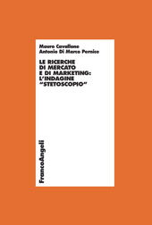 E-book, Le ricerche di mercato e di marketing : l'indagine stetoscopio, Franco Angeli