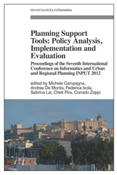 E-book, Planning support tools : policy analysis, implementation and evaluation : proceedings of the seventh international conference on informatics and urban and regional planning INPUT2012, Franco Angeli