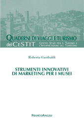 E-book, Strumenti innovativi di marketing per i musei, Garibaldi, Roberta, Franco Angeli