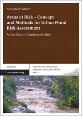 E-book, Areas at Risk - Concept and Methods for Urban Flood Risk Assessment : A Case Study of Santiago de Chile, Franz Steiner Verlag GmbH