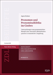 eBook, Pronomen und Pronominalklitika im Cimbro : Untersuchungen zum grammatischen Wandel einer deutschen Minderheitensprache in romanischer Umgebung, Franz Steiner Verlag GmbH