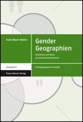 eBook, Gender Geographien : Geschlecht und Raum als soziale Konstruktionen, Franz Steiner Verlag GmbH