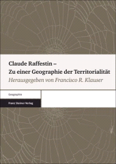 E-book, Claude Raffestin - Zu einer Geographie der Territorialität, Franz Steiner Verlag GmbH