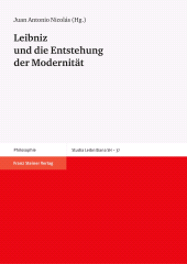 E-book, Leibniz und die Entstehung der Modernität : Leibniz-Tagung in Granada, 1.-3. November 2007, Franz Steiner Verlag GmbH