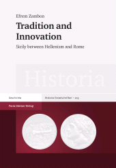 E-book, Tradition and Innovation : Sicily between Hellenism and Rome, Franz Steiner Verlag GmbH