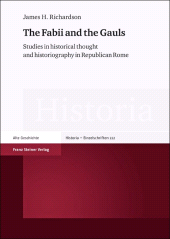 E-book, The Fabii and the Gauls : Studies in historical thought and historiography in Republican Rome, Franz Steiner Verlag GmbH