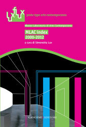 E-book, MLAC index, 2000-2012 : Museo laboratorio di arte contemporanea, Gangemi