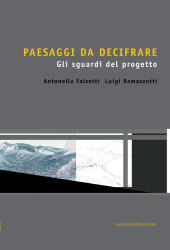 eBook, Paesaggi da decifrare : gli sguardi del progetto, Falzetti, Antonella, 1964-, Gangemi