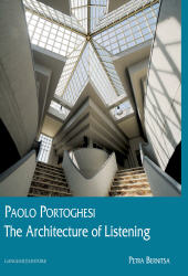E-book, Paolo Portoghesi : the architecture of listening, Bernitsa, Petra, 1959-, Gangemi