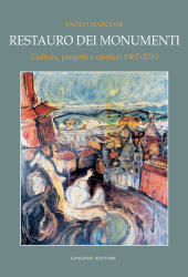 E-book, Restauro dei monumenti : cultura, progetti e cantieri, 1967-2010, Gangemi