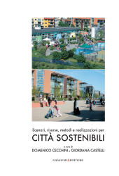 E-book, Scenari, risorse, metodi e realizzazioni per città sostenibili, Gangemi