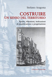 E-book, Costruire : un senso del territorio: spunti, riflessioni, indicazioni di pianificazione e progettazione, Gangemi