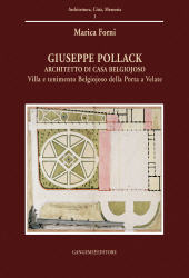 E-book, Giuseppe Pollack architetto di Casa Belgiojoso : villa e tenimento Belgiojoso Giulini Della Porta a Velate, Gangemi