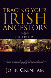 E-book, Tracing Your Irish Ancestors : Irish Genealogy, Gill Books