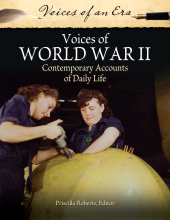 E-book, Voices of World War II : Contemporary Accounts of Daily Life, Greenwood Press